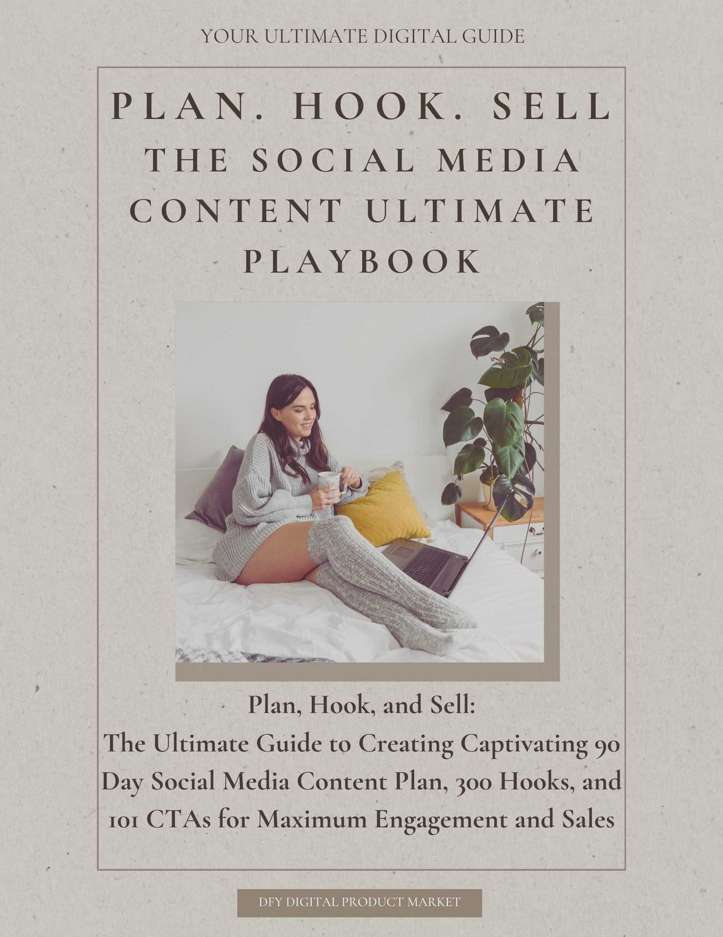 Plan.Hook.Sell The Ultimate Social Media Content Playbook with PLR/MRR Ebook